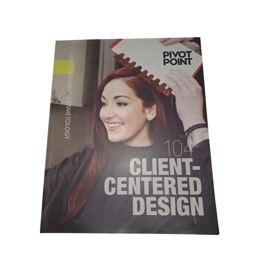 Pivot Point Fundamentals:‎ Cosmo Client-Centered Design USBN: 978-1-940593-43-2